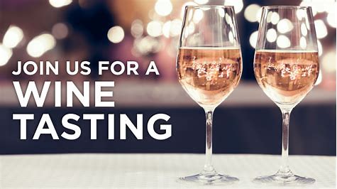 Join us for a wine tasting